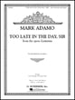 Too Late in the Day, Sir Vocal Solo & Collections sheet music cover